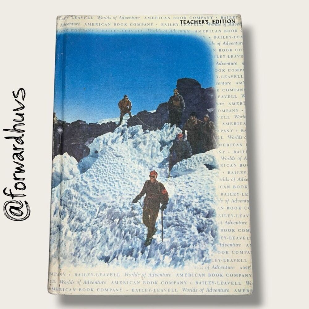 Worlds of Adventure – Teacher’s Edition (Bailey‑Leavell)